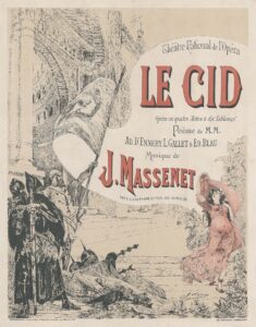 1920px-Georges_Clairin_-_Poster_from_the_première_of_Jules_Massenet's_Le_Cid